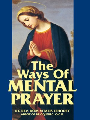 cover image of The Ways of Mental Prayer